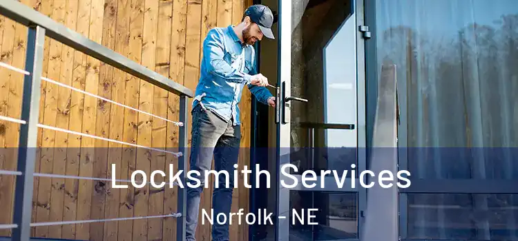  Locksmith Services Norfolk - NE